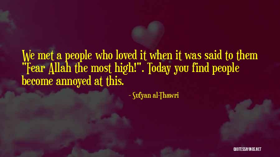 Sufyan Thawri Quotes By Sufyan Al-Thawri