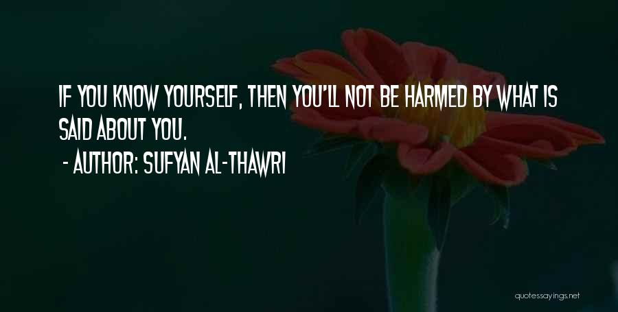 Sufyan Thawri Quotes By Sufyan Al-Thawri