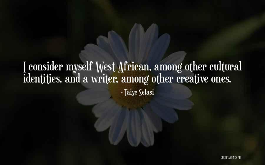 Sugai Sudweeks Quotes By Taiye Selasi Sugai Sudweeks Quotes By Taiye Selasi