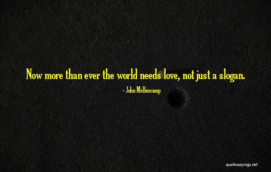 Sugandha Sharma Quotes By John Mellencamp Sugandha Sharma Quotes By John Mellencamp