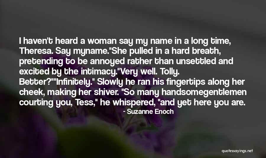 Sugano Tomoyuki Quotes By Suzanne Enoch Sugano Tomoyuki Quotes By Suzanne Enoch