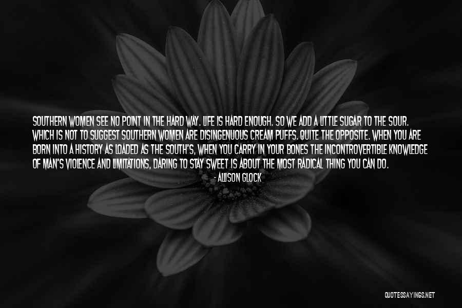 Sugar And Cream Quotes By Allison Glock Sugar And Cream Quotes By Allison Glock