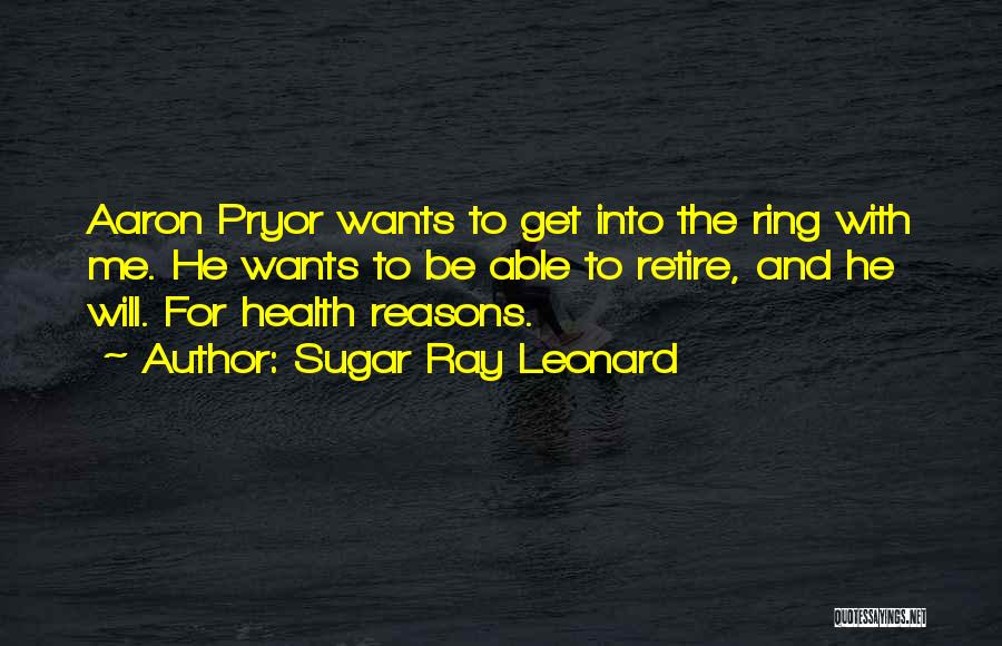 Sugar And Health Quotes By Sugar Ray Leonard