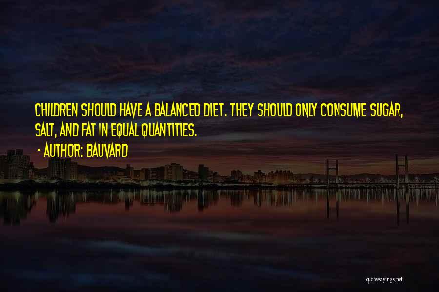 Sugar And Salt Quotes By Bauvard