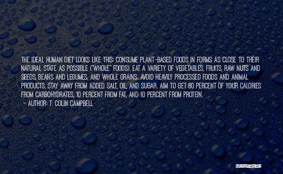 Sugar And Salt Quotes By T. Colin Campbell