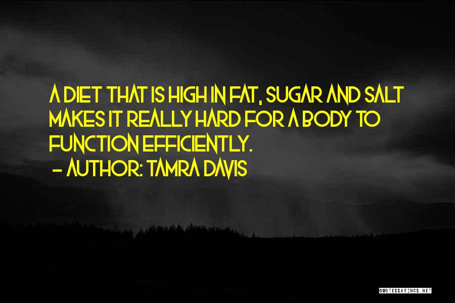 Sugar And Salt Quotes By Tamra Davis