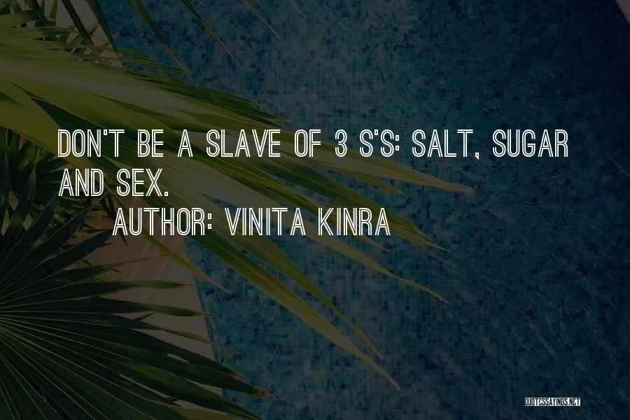 Sugar And Salt Quotes By Vinita Kinra