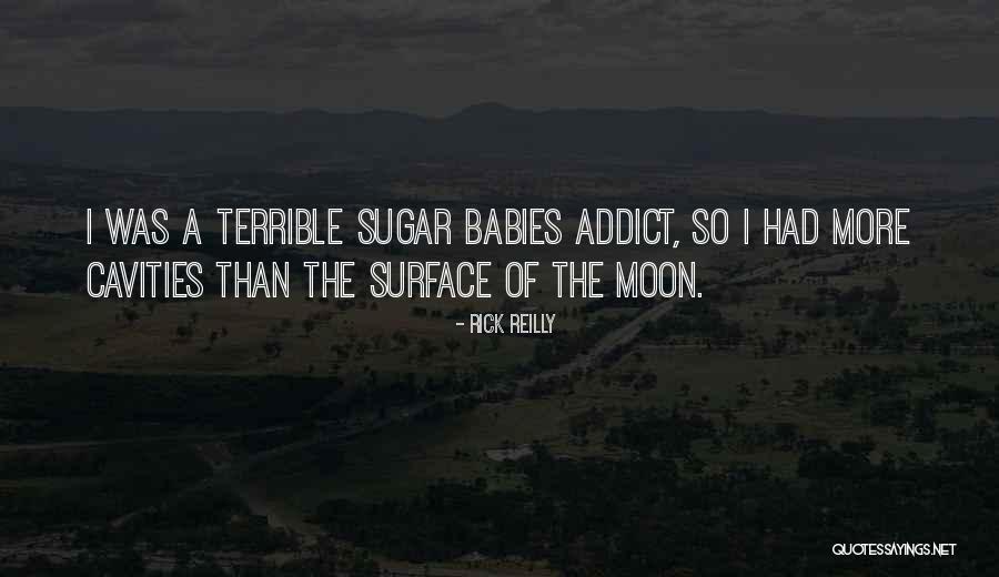 Sugar Babies Quotes By Rick Reilly Sugar Babies Quotes By Rick Reilly