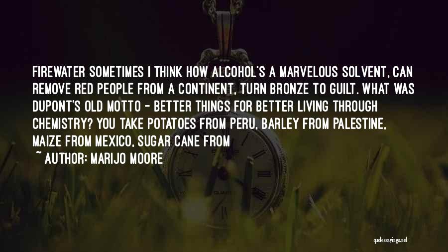 Sugar Cane Quotes By MariJo Moore