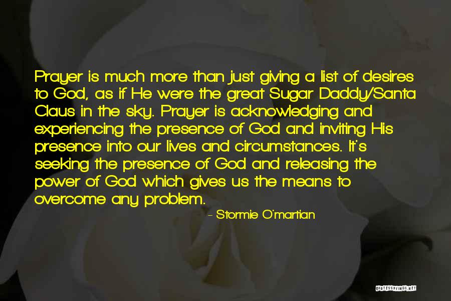 Sugar Daddy Quotes By Stormie O'martian Sugar Daddy Quotes By Stormie O'martian