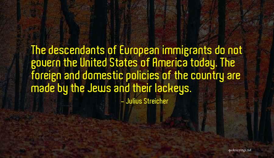 Sugar Mamas Quotes By Julius Streicher Sugar Mamas Quotes By Julius Streicher