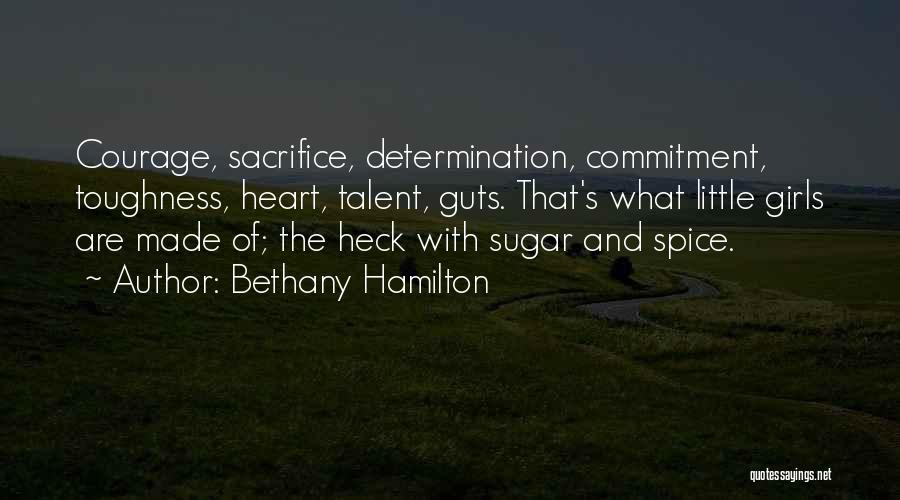 Sugar N Spice Quotes By Bethany Hamilton