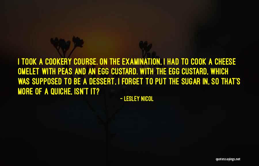 Sugar Peas Quotes By Lesley Nicol Sugar Peas Quotes By Lesley Nicol