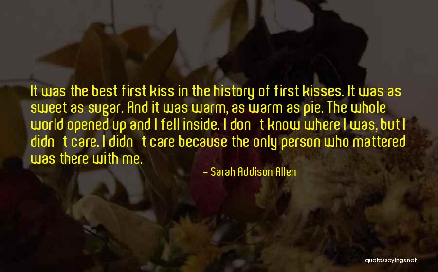 Sugar Pie Quotes By Sarah Addison Allen Sugar Pie Quotes By Sarah Addison Allen