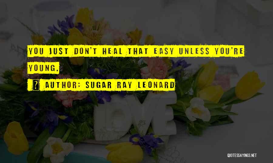 Sugar Ray Leonard Quotes 1117831