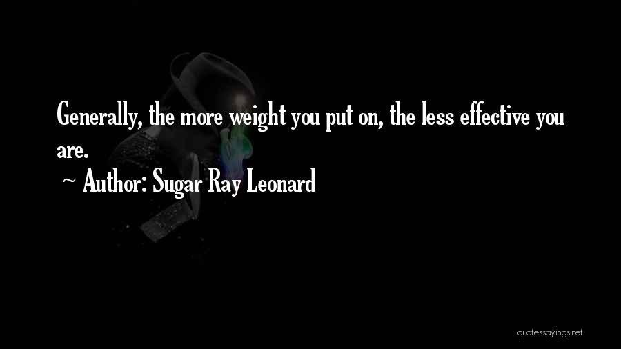 Sugar Ray Leonard Quotes 1167666