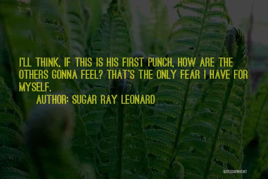 Sugar Ray Leonard Quotes 1191639