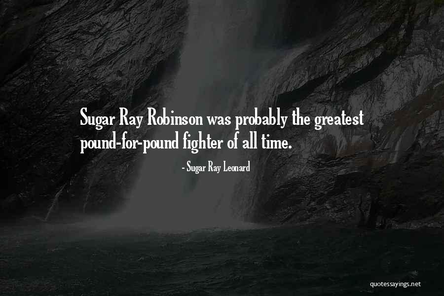 Sugar Ray Leonard Quotes 1365366