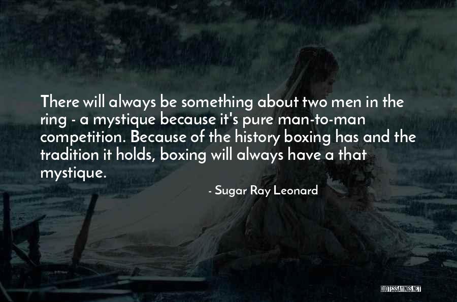 Sugar Ray Leonard Quotes 1548556