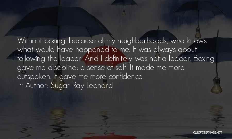 Sugar Ray Leonard Quotes 1763072