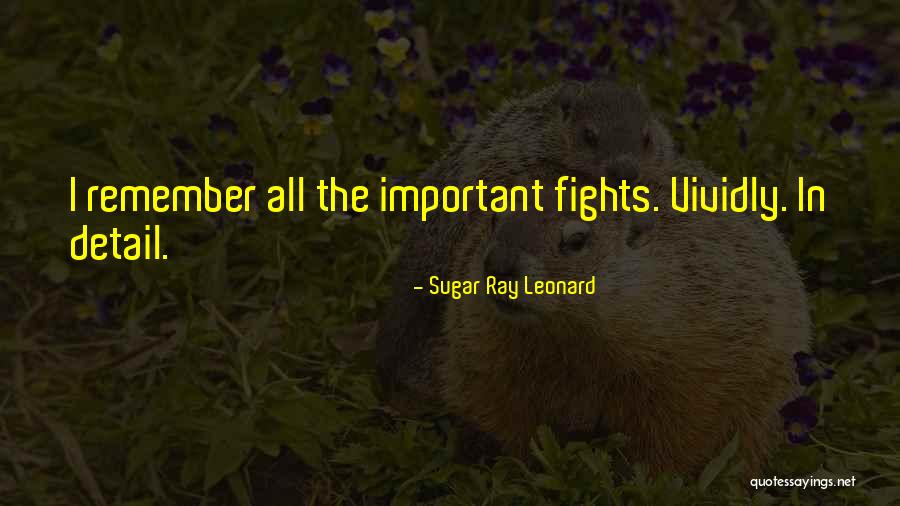 Sugar Ray Leonard Quotes 1906105