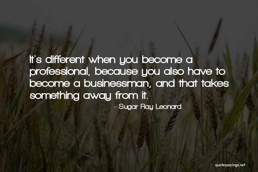 Sugar Ray Leonard Quotes 289262