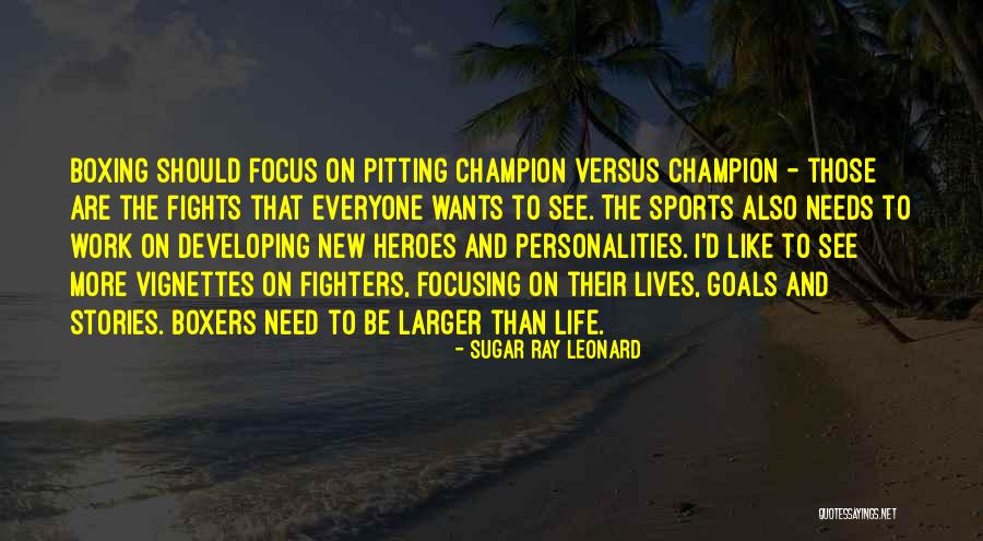Sugar Ray Leonard Quotes 306227 Sugar Ray Leonard Quotes 306227