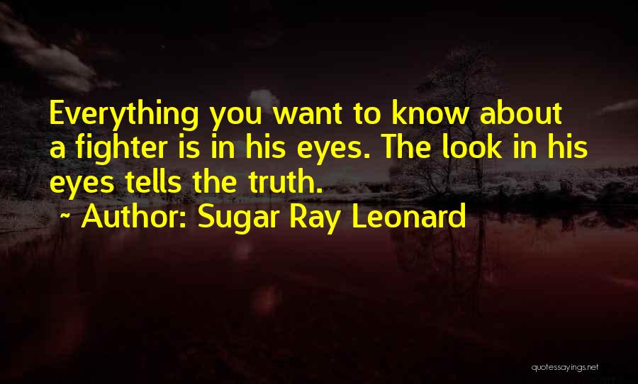Sugar Ray Leonard Quotes 392391
