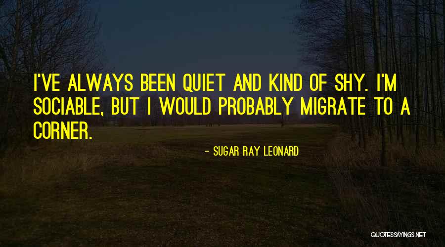 Sugar Ray Leonard Quotes 638889