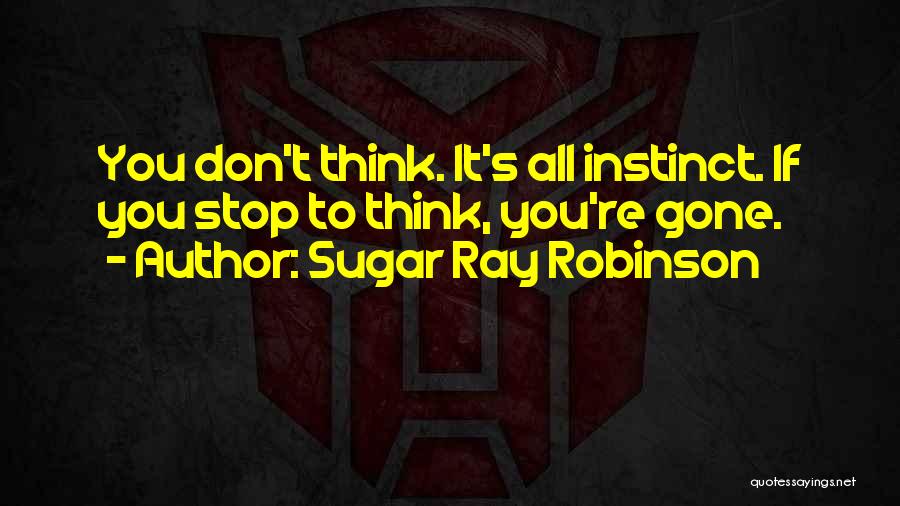 Sugar Ray Robinson Quotes 2016812