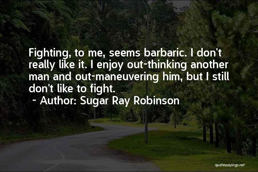 Sugar Ray Robinson Quotes 306691