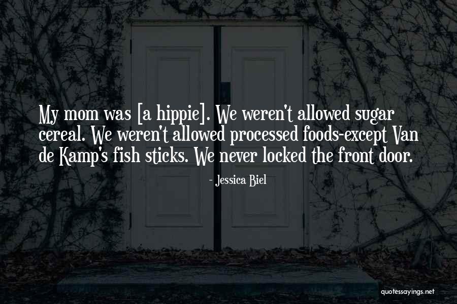 Sugar Sticks Quotes By Jessica Biel Sugar Sticks Quotes By Jessica Biel
