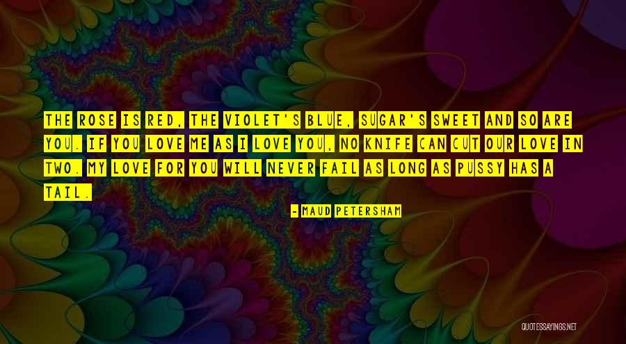 Sugar Sweet Quotes By Maud Petersham Sugar Sweet Quotes By Maud Petersham