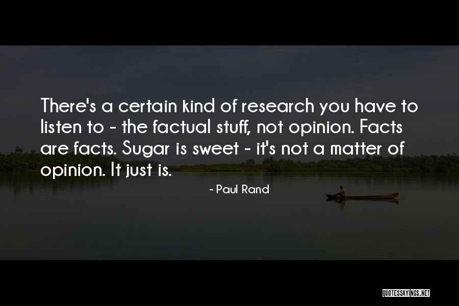 Sugar Sweet Quotes By Paul Rand Sugar Sweet Quotes By Paul Rand