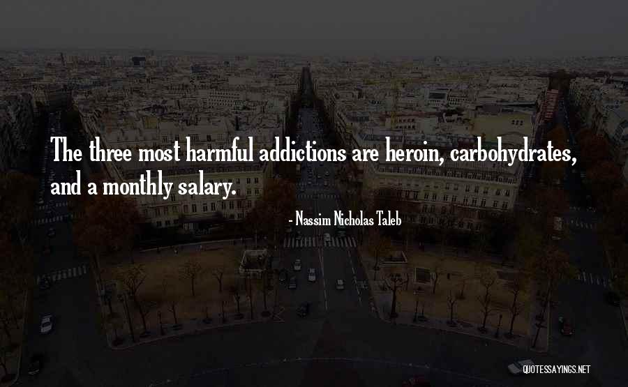 Sugar The Bitter Truth Quotes By Nassim Nicholas Taleb Sugar The Bitter Truth Quotes By Nassim Nicholas Taleb