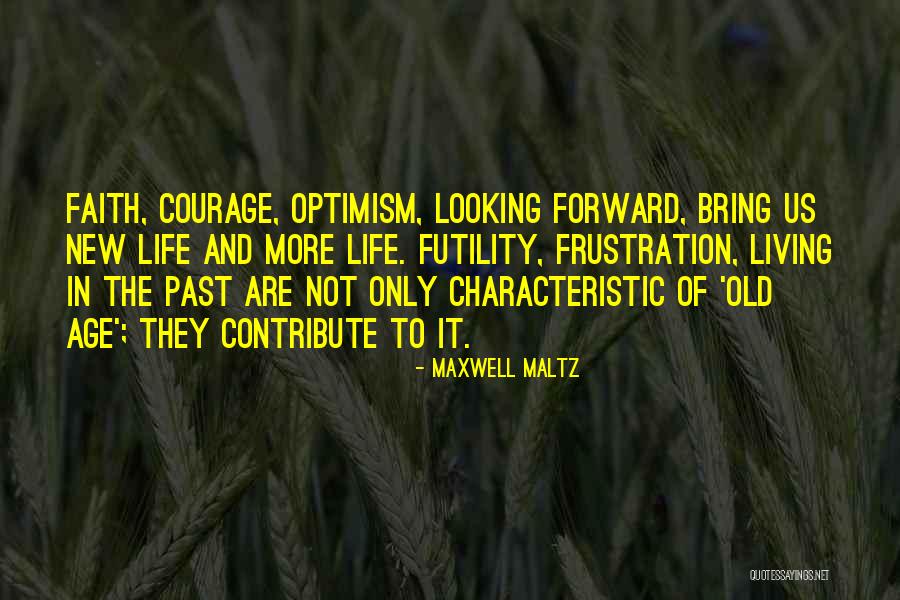 Sugarcane Jane Quotes By Maxwell Maltz Sugarcane Jane Quotes By Maxwell Maltz