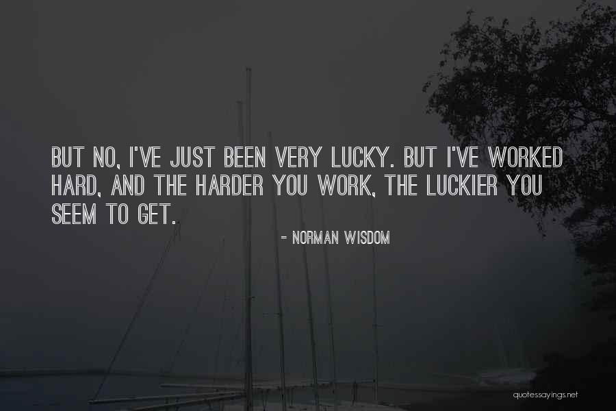 Sugared Productions Quotes By Norman Wisdom Sugared Productions Quotes By Norman Wisdom