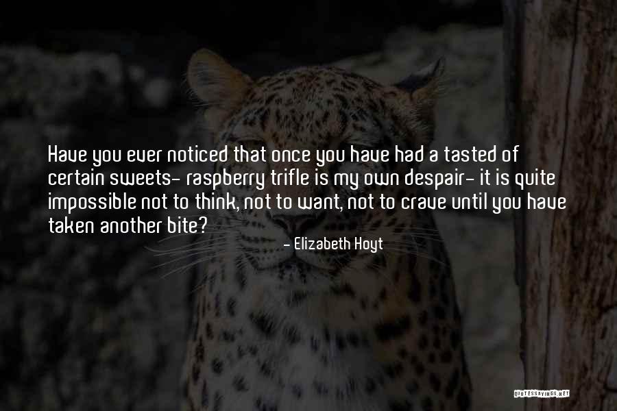 Sugarless Chocolate Quotes By Elizabeth Hoyt Sugarless Chocolate Quotes By Elizabeth Hoyt