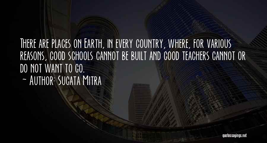 Sugata Mitra Quotes 1893217