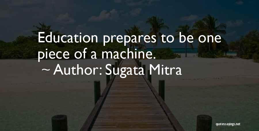 Sugata Mitra Quotes 579527