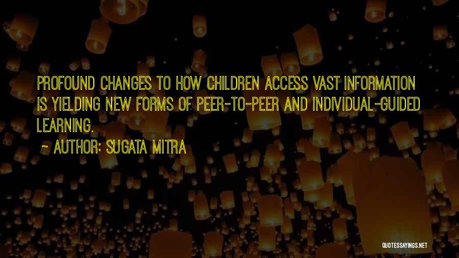 Sugata Mitra Quotes 626314