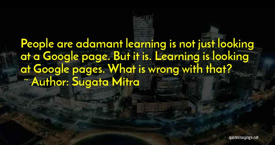 Sugata Mitra Quotes 953506