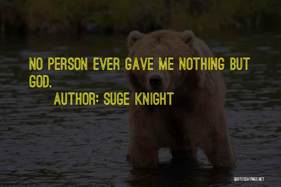 Suge Knight Quotes 1869488