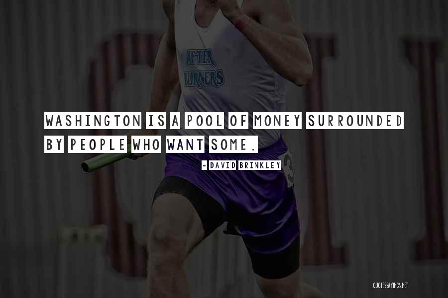 Sugery Quotes By David Brinkley Sugery Quotes By David Brinkley
