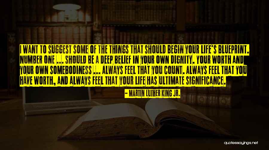Suggest That You Should Quotes By Martin Luther King Jr. Suggest That You Should Quotes By Martin Luther King Jr.