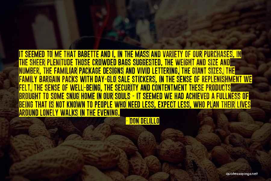 Suggested Weight Quotes By Don DeLillo Suggested Weight Quotes By Don DeLillo