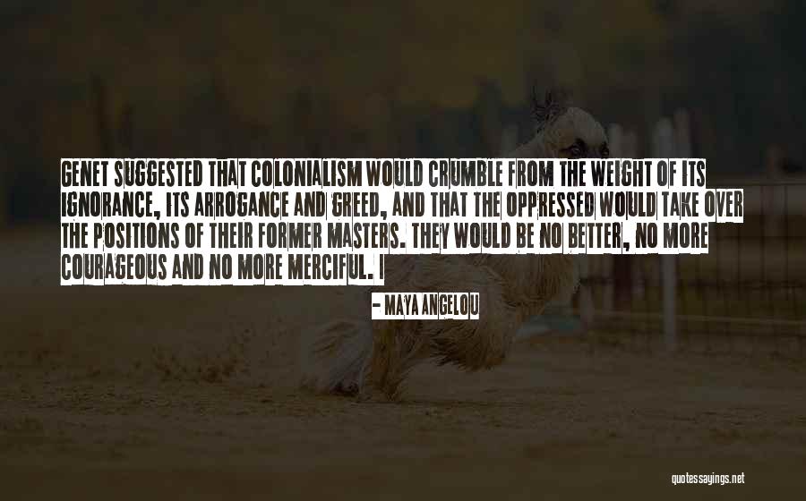Suggested Weight Quotes By Maya Angelou Suggested Weight Quotes By Maya Angelou