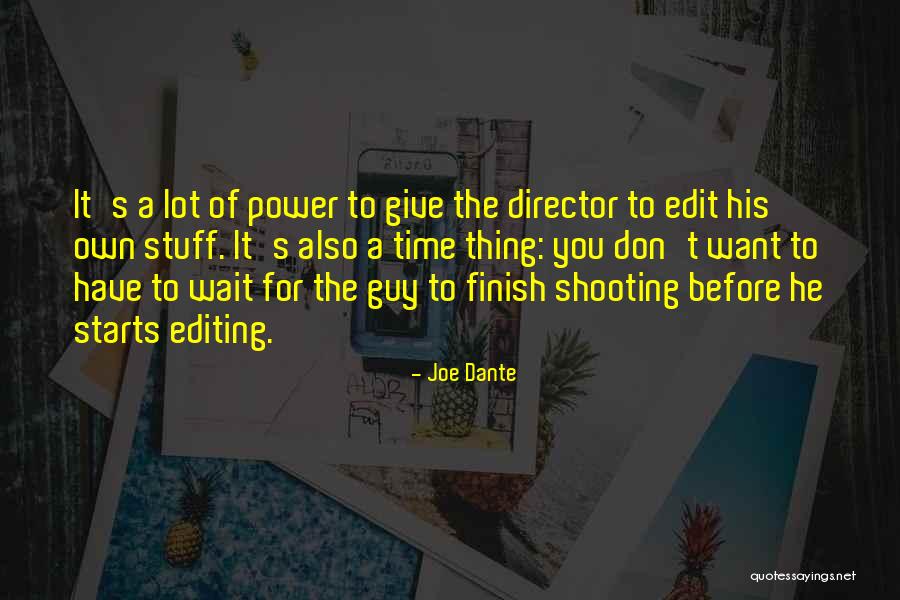Suggestin Quotes By Joe Dante Suggestin Quotes By Joe Dante