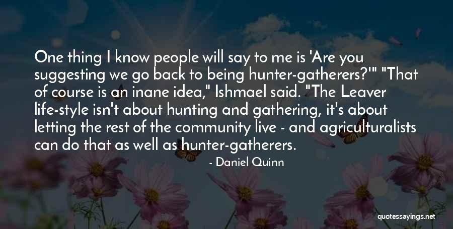 Suggesting Quotes By Daniel Quinn Suggesting Quotes By Daniel Quinn