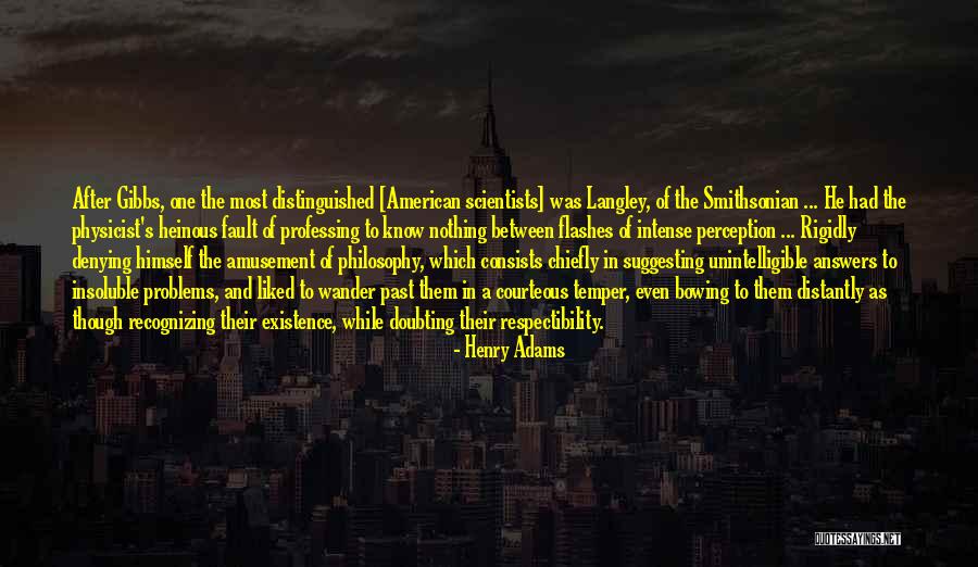 Suggesting Quotes By Henry Adams Suggesting Quotes By Henry Adams